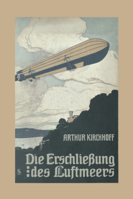 Die Erschliessung Des Luftmeers