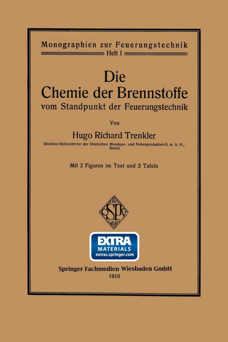 Die Chemie Der Brennstoffe Vom Standpunkt Der Feuerungstechnik