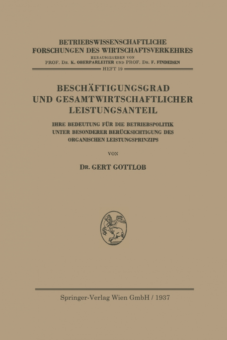 Beschaftigungsgrad Und Gesamtwirtschaftlicher Leistungsanteil