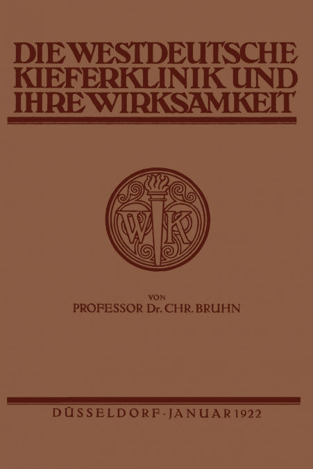 Die Westdeutsche Kiefer-Klinik in Dusseldorf Und Ihre Wirksamkeit