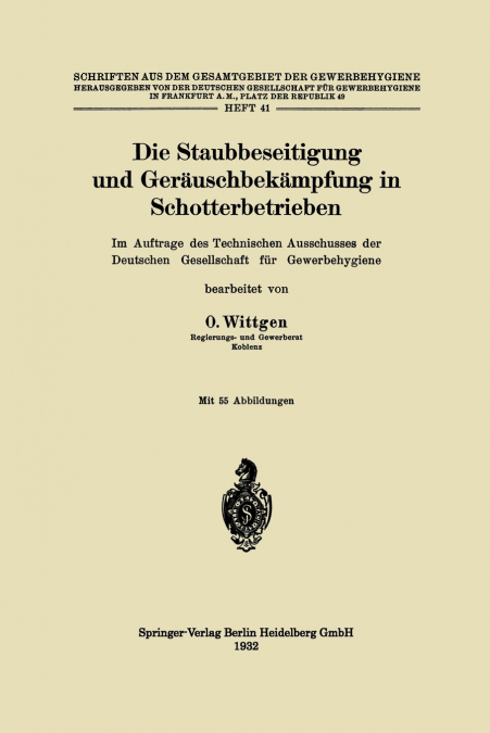 Die Staubbeseitigung Und Gerauschbekampfung in Schotterbetrieben