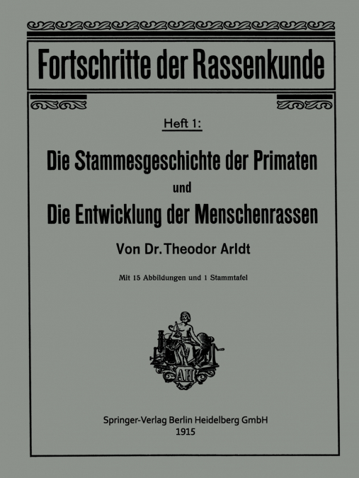 Die Stammesgeschichte Der Primaten Und Die Entwicklung Der Menschenrassen