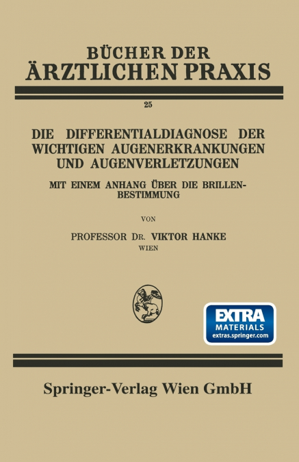 Die Differentialdiagnose Der Wichtigen Augenerkrankungen Und Augenverletzungen