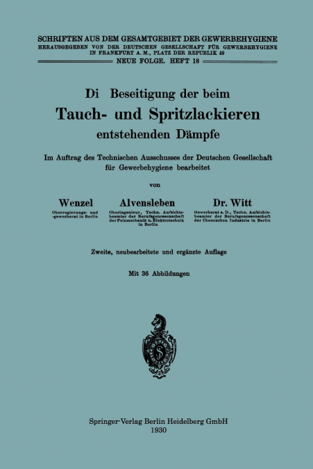 Die Beseitigung Der Beim Tauch- Und Spritzlackieren Entstehenden Dampfe