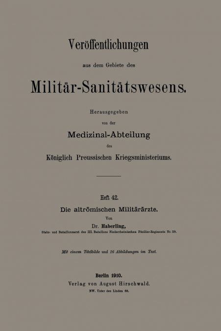 Die Altromischen Militararzte