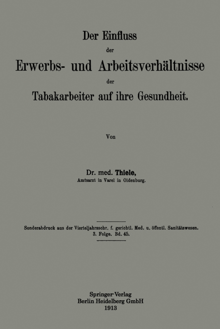 Der Einfluss Der Erwerbs- Und Arbeitsverhaltnisse Der Tabakarbeiter Auf Ihre Gesundheit