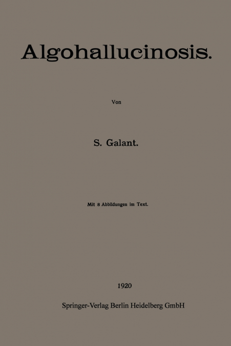 Algohallucinosis