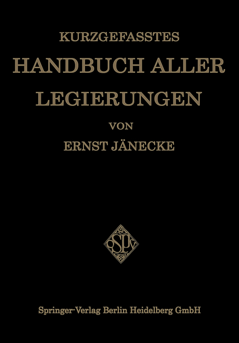 Kurzgefasstes Handbuch Aller Legierungen