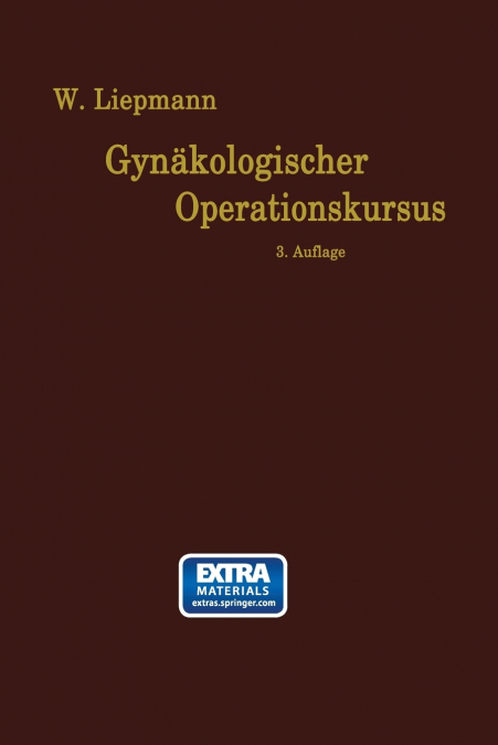 Der Gynakologische Operationskursus