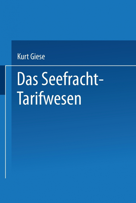 Das Seefracht-Tarifwesen