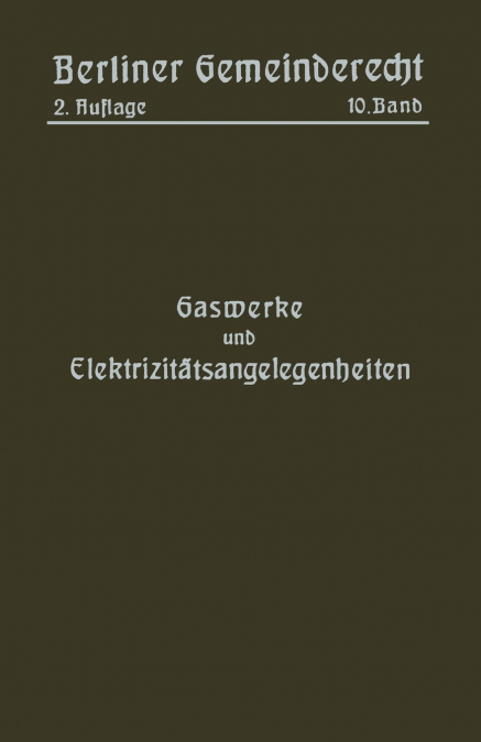 Gaswerke Und Elektrizitatsangelegenheiten