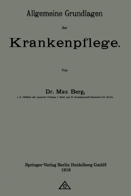 Allgemeine Grundlagen Der Krankenpflege
