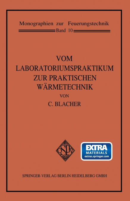 Vom Laboratoriumspraktikum Zur Praktischen Warmetechnik