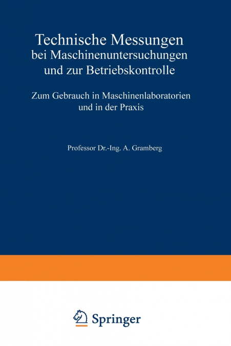 Technische Messungen Bei Maschinenuntersuchungen Und Zur Betriebskontrolle