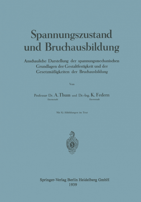 Spannungszustand Und Bruchausbildung