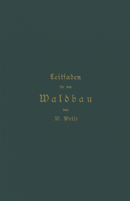 Leitfaden Fur Den Waldbau