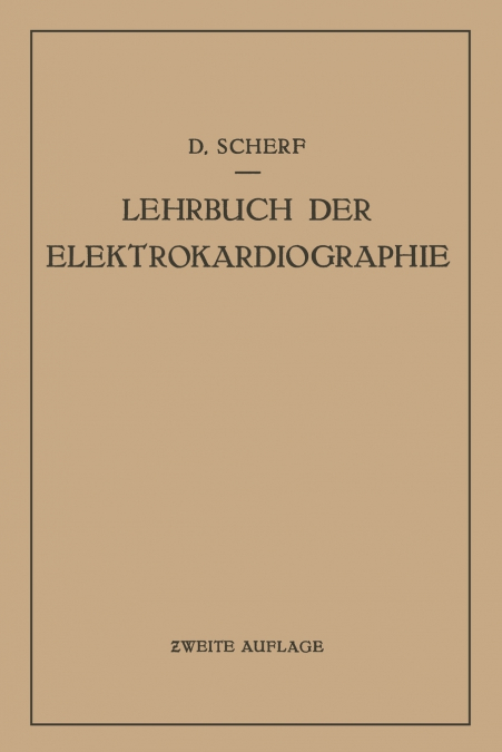 Lehrbuch Der Elektrokardiographie