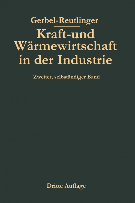 Kraft- Und Warmewirtschaft in Der Industrie