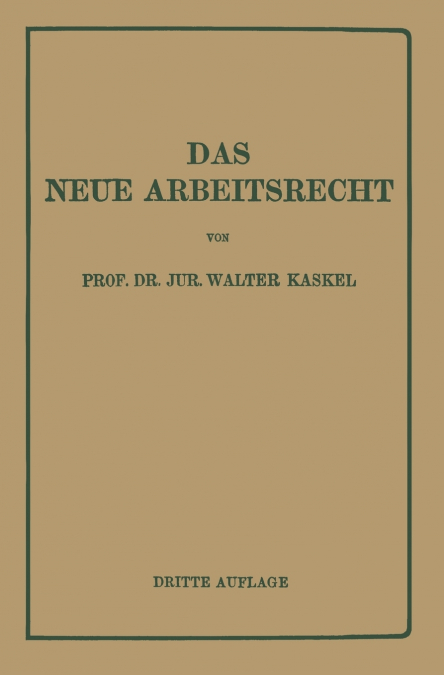Das Neue Arbeitsrecht