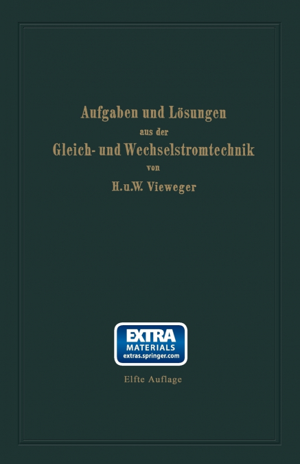 Aufgaben Und Losungen Aus Der Gleich- Und Wechselstromtechnik