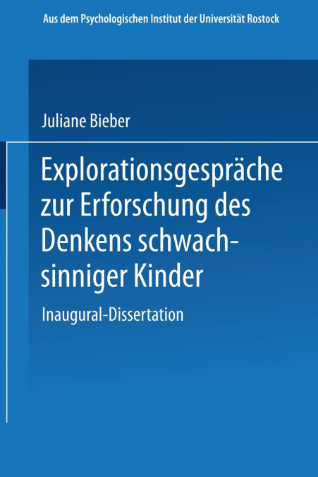 Explorationsgesprache Zur Erforschung Des Denkens Schwachsinniger Kinder