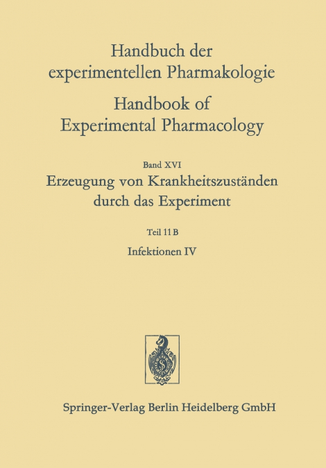 Erzeugung Von Krankheitszustanden Durch Das Experiment