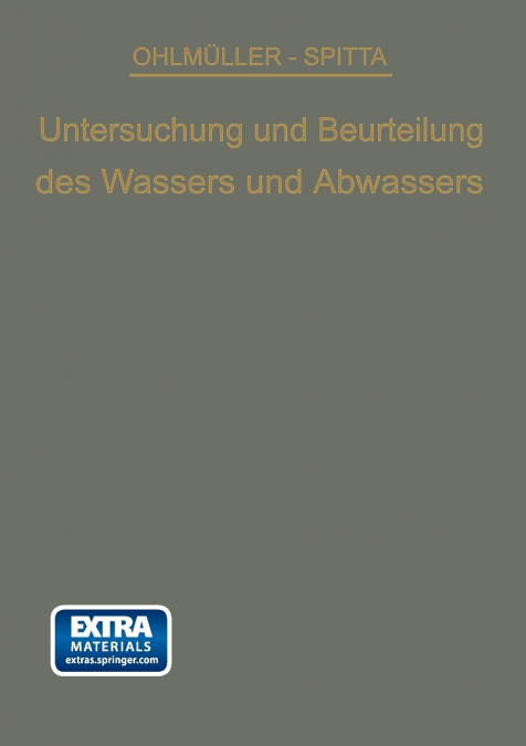 Die Untersuchung Und Beurteilung Des Wassers Und Des Abwassers