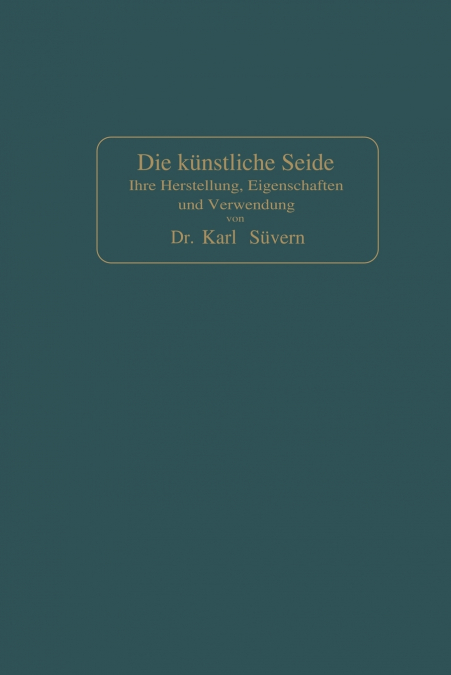 Die Kunstliche Seide