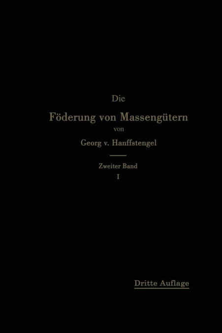 Die Forderung Von Massengutern