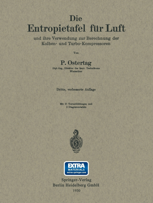 Die Entropietafel Fur Luft Und Ihre Verwendung Zur Berechnung Der Kolben- Und Turbo-Kompressoren