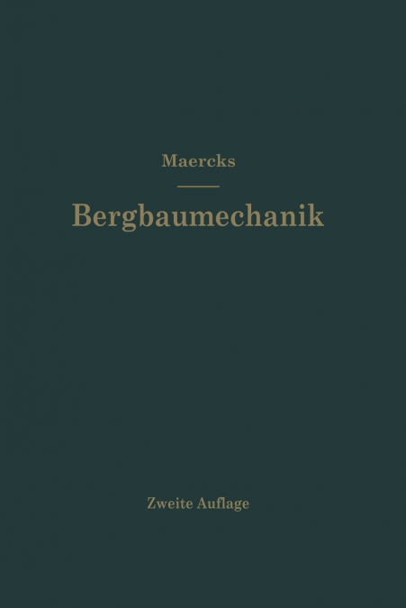Bergbaumechanik