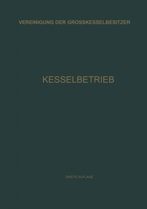 Kesselbetrieb