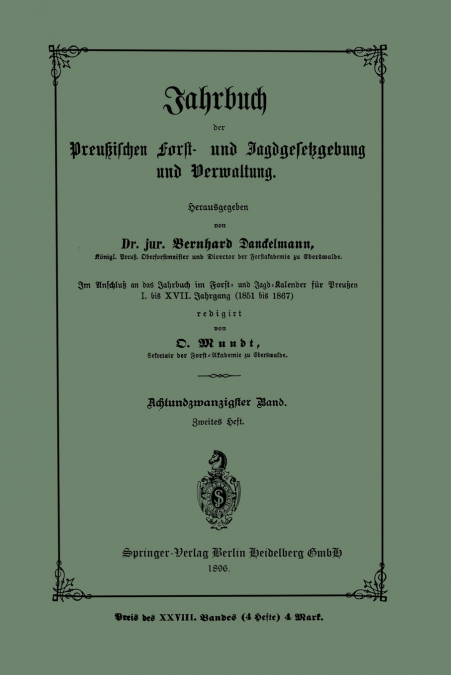 Jahrbuch Der Preutzischen Forst- Und Jagdgesetzgebung Und Verwaltung
