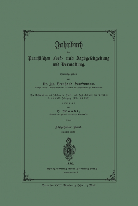 Jahrbuch Der Preussischen Forst- Und Jagdgesetzgebung Und Verwaltung
