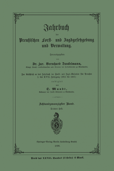 Jahrbuch Der Preussischen Forst- Und Jagdgesetzgebung Und Verwaltung