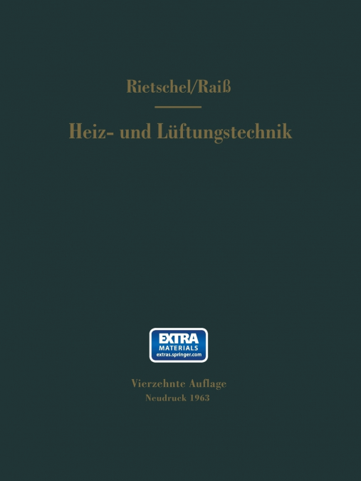 H. Rietschels Lehrbuch Der Heiz- Und Luftungstechnik