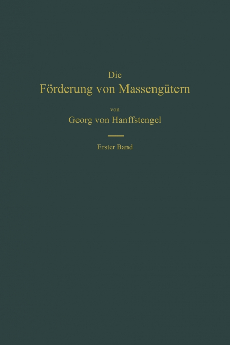 Die Forderung Von Massengutern