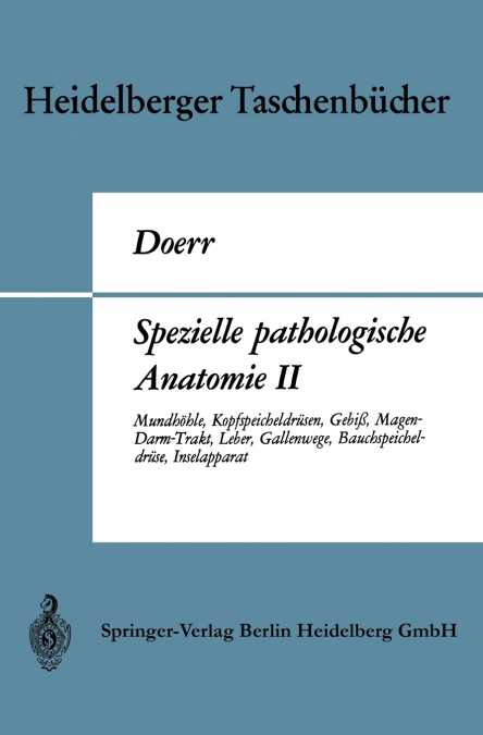 Spezielle Pathologische Anatomie II