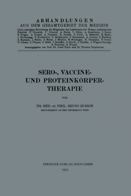 Sero-, Vaccine- Und Proteinkorper-Therapie