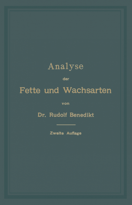 Analyse Der Fette Und Wachsarten