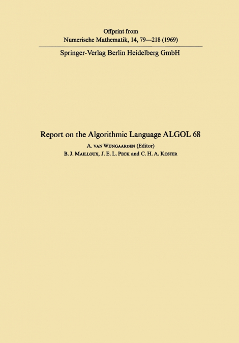 Report on the Algorithmic Language ALGOL 68