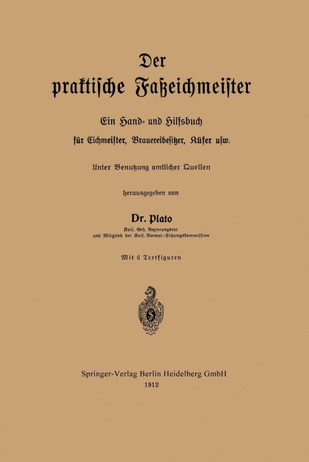 Der Praktische Fasseichmeister