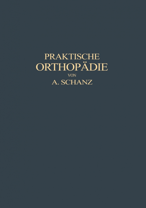 Praktische Orthopadie