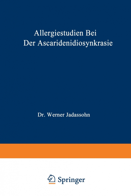 Allergiestudien Bei Der Ascaridenidiosynkrasie