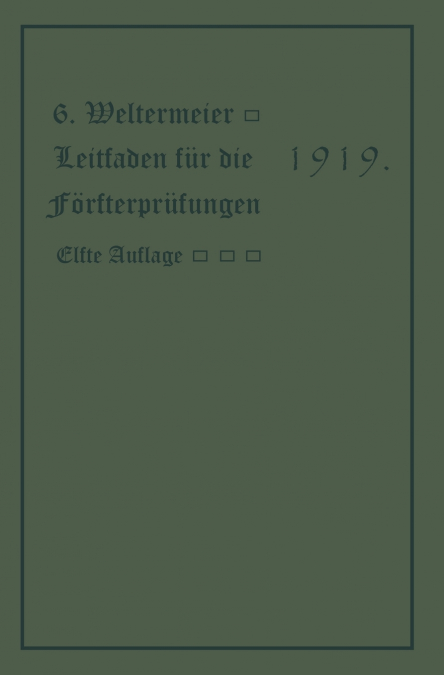 Leitfaden Fur Die Forsterprufungen