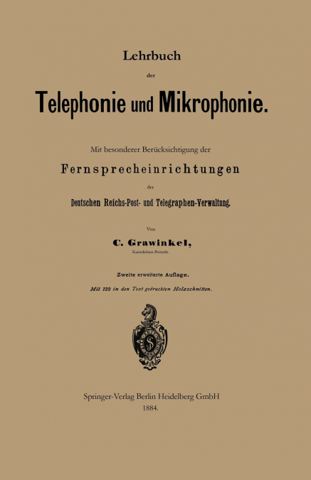 Lehrbuch Der Telephonie Und Mikrophonie