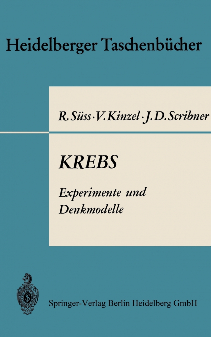 Krebs Experimente Und Denkmodelle
