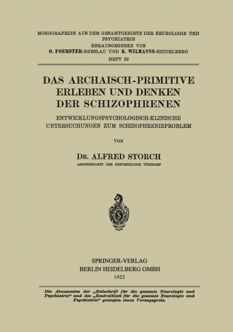 Das Archaisch-Primitive Erleben Und Denken Der Schizophrenen