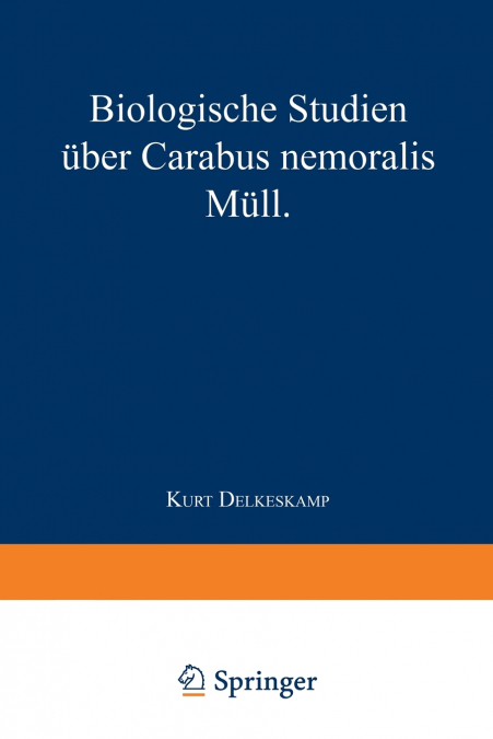 Biologische Studien Uber Carabus Nemoralis Mull