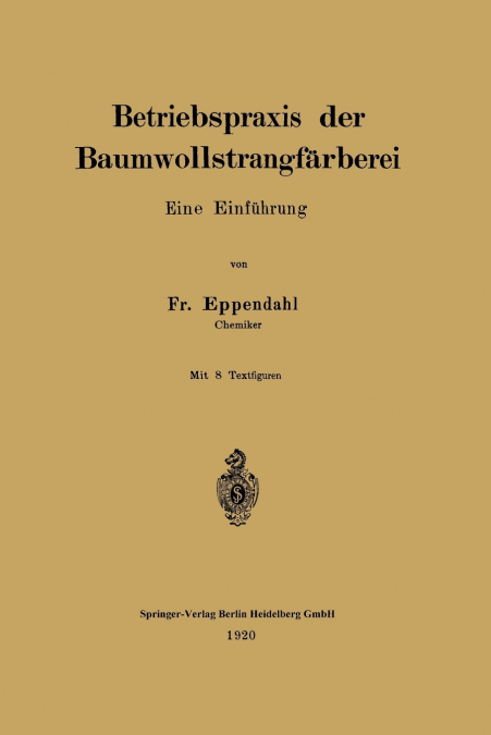 Betriebspraxis Der Baumwollstrangfarberei